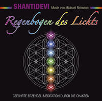 Vorderes Coverbild REGENBOGEN DES LICHTS: Geführte Erzengel-Meditation durch die Chakren