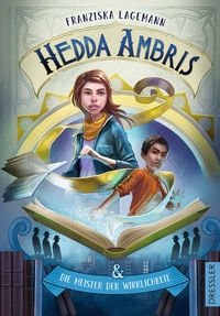 Vorderes Coverbild Hedda Ambris und die Meister der Wirklichkeit