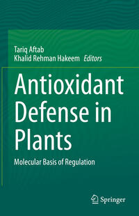 Vorderes Coverbild Antioxidant Defense in Plants
