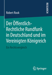 Vorderes Coverbild Der Öffentlich-Rechtliche Rundfunk in Deutschland und im Vereinigten Königreich