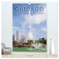 Vorderes Coverbild CHICAGO Der Stadtkern (hochwertiger Premium Wandkalender 2026 DIN A2 hoch), Kunstdruck in Hochglanz