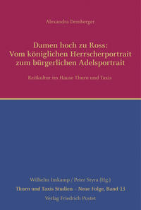 Vorderes Coverbild Damen hoch zu Ross: Vom königlichen Herrscherportrait zum bürgerlichen Adelsportrait