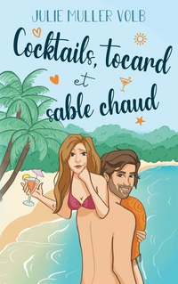 Vorderes Coverbild Cocktails, tocard et sable chaud