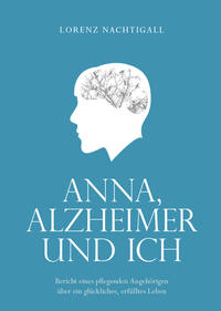 Vorderes Coverbild Anna, Alzheimer und ich