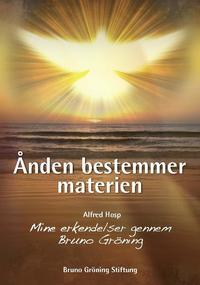 Vorderes Coverbild Ånden bestemmer materien (dänische Ausgabe)