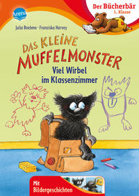Vorderes Coverbild Das kleine Muffelmonster. Viel Wirbel im Klassenzimmer