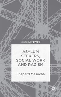 Vorderes Coverbild Asylum Seekers, Social Work and Racism