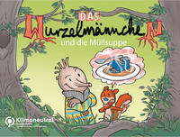 Vorderes Coverbild Das Wurzelmännchen