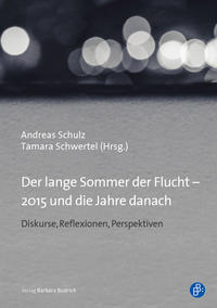 Vorderes Coverbild Der lange Sommer der Flucht – 2015 und die Jahre danach