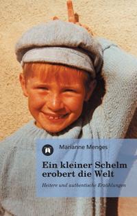 Vorderes Coverbild Ein kleiner Schelm erobert die Welt