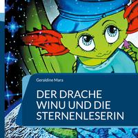 Vorderes Coverbild Der Drache Winu und die Sternenleserin