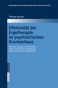 Vorderes Coverbild Effektivität der Ergotherapie im psychiatrischen Krankenhaus