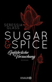 Vorderes Coverbild Sugar & Spice - Gefährliche Versuchung
