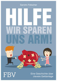 Vorderes Coverbild Hilfe, wir sparen uns arm!