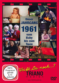 Vorderes Coverbild Unser Jahrgang 1961 - Vom Baby bis zum Twen: zum 64. Geburtstag