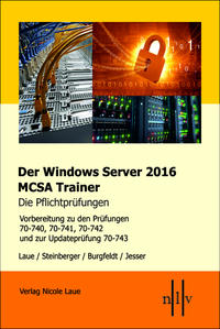 Vorderes Coverbild Der Windows Server 2016 MCSA-Trainer, die Pflichtprüfungen