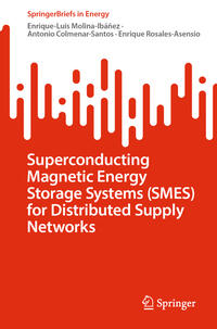 Vorderes Coverbild Superconducting Magnetic Energy Storage Systems (SMES) for Distributed Supply Networks