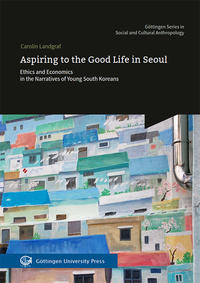 Vorderes Coverbild Aspiring to the Good Life in Seoul