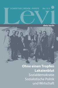 Vorderes Coverbild Levi - Gesammelte Schriften, Reden und Briefe / Gesammelte Schriften, Reden und Briefe Band II/2