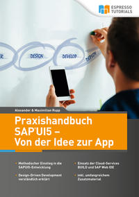 Vorderes Coverbild Praxishandbuch SAP UI5 - Von der Idee zur App