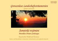 Vorderes Coverbild Grenzenlose Landschaftsträumereien Boundless Dream Landscapes Pozastavení v krajine bez hranic
