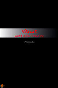 Vorderes Coverbild Venus - Bericht über eine Wandlung