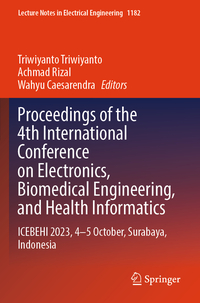 Vorderes Coverbild Proceedings of the 4th International Conference on Electronics, Biomedical Engineering, and Health Informatics