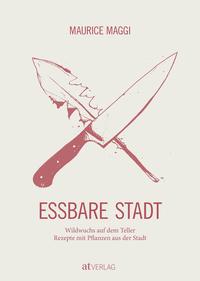 Vorderes Coverbild Essbare Stadt