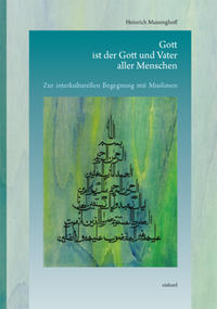 Vorderes Coverbild Gott ist der Gott und Vater aller Menschen