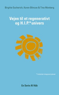 Vorderes Coverbild Vejen til et Regenerativt og HIP Univers