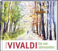 Vorderes Coverbild Antonio Vivaldi – Die vier Jahreszeiten