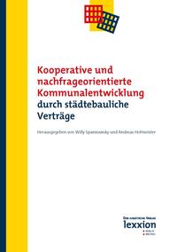 Vorderes Coverbild Kooperative und nachfrageorientierte Kommunalentwicklung durch städtebauliche Verträge