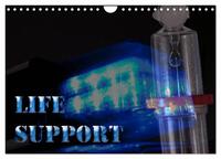 Vorderes Coverbild Life Support (Wandkalender 2025 DIN A4 quer), CALVENDO Monatskalender