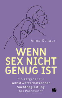 Vorderes Coverbild Wenn Sex nicht genug ist