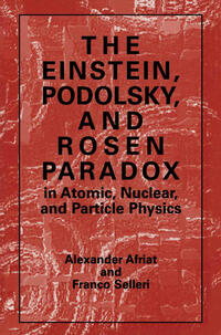 Vorderes Coverbild The Einstein, Podolsky, and Rosen Paradox in Atomic, Nuclear, and Particle Physics