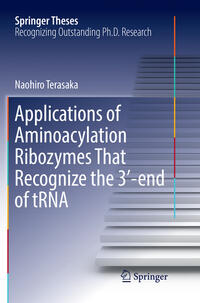 Vorderes Coverbild Applications of Aminoacylation Ribozymes That Recognize the 3'-end of tRNA