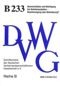 Vorderes Coverbild Kommunikation und Beteiligung bei Verkehrsprojekten - Beschleunigung oder Behinderung?