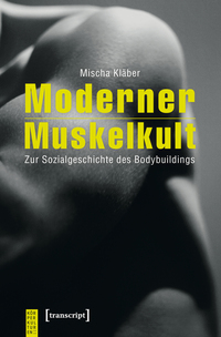 Vorderes Coverbild Moderner Muskelkult