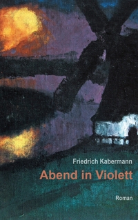 Vorderes Coverbild Abend in Violett