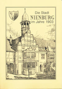 Vorderes Coverbild Die Stadt Nienburg im Jahre 1903