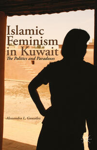 Vorderes Coverbild Islamic Feminism in Kuwait