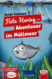 Vorderes Coverbild Fiete Hering – Abenteuer im Müllmeer