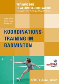Vorderes Coverbild Koordinationstraining im Badminton