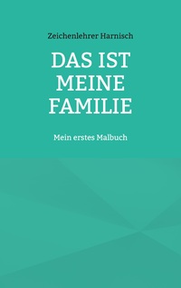 Vorderes Coverbild Das ist meine Familie