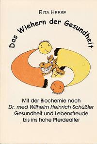 Vorderes Coverbild Das Wiehern der Gesundheit