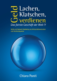Vorderes Coverbild Lachen, Klatschen, Geld verdienen. Das fairste Geschäft der Welt ?!