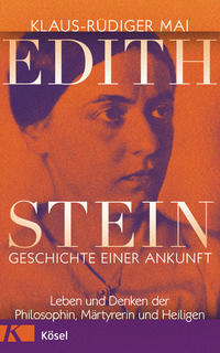 Vorderes Coverbild Edith Stein – Geschichte einer Ankunft