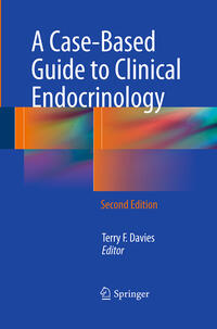 Vorderes Coverbild A Case-Based Guide to Clinical Endocrinology