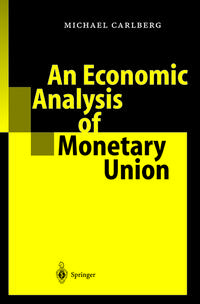 Vorderes Coverbild An Economic Analysis of Monetary Union