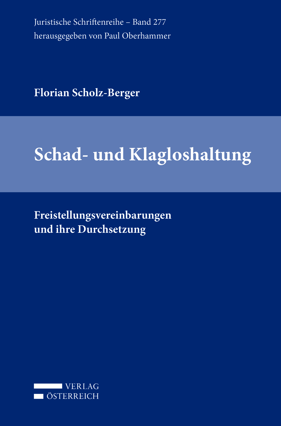 Anderes Coverbild Schad- und Klagloshaltung